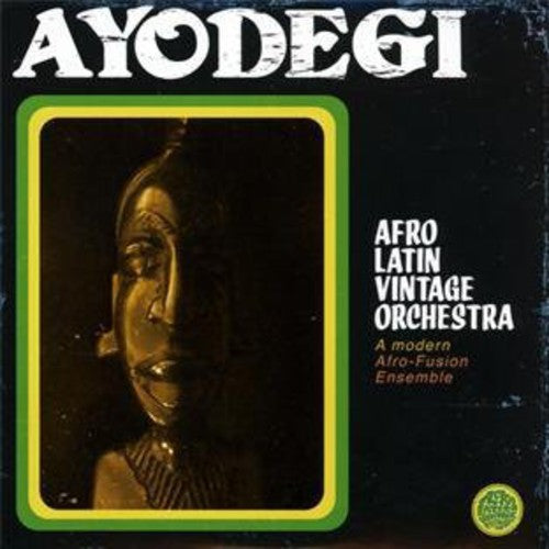 Afro Latin Vintage Orchestra: Ayodegi