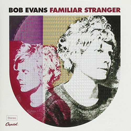 Evans, Bob: Familar Stranger