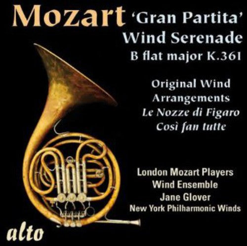 Mozart / London Mozart Players Wind Ensemble: Gran Partita Wind Serenade