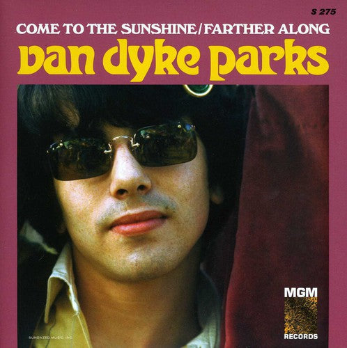 Van Dyke Park: Come to the Sunshine/Farther Along