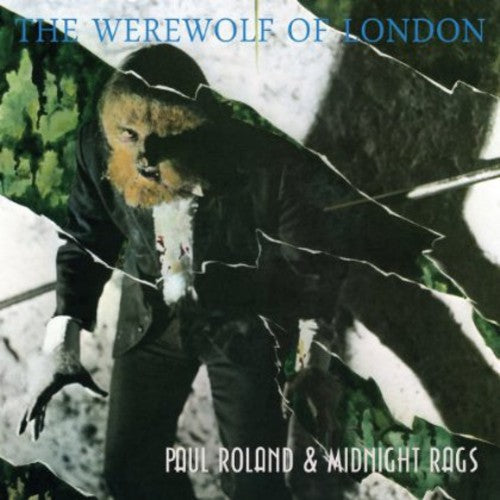 Roland, Paul & Midnight Rags: Werewolf of London