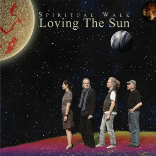 Loving the Sun: Spiritual Walk