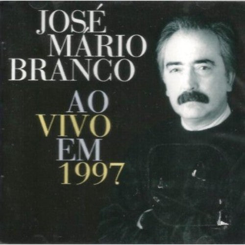 Branco, Jose Mario: Ao Vivo Em 1997