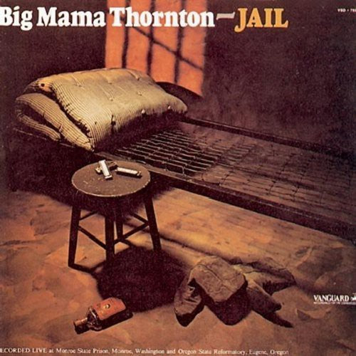 Thornton, Big Mama: Jail