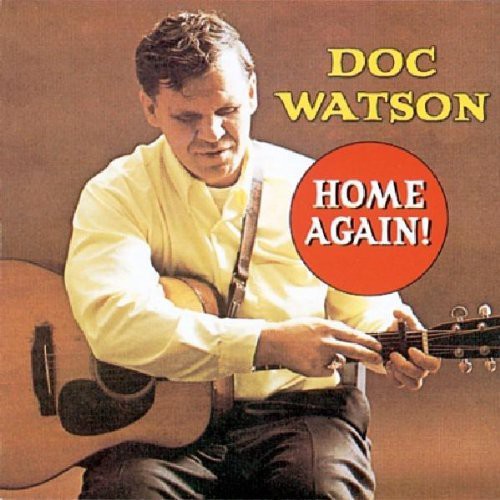 Watson, Doc: Home Again