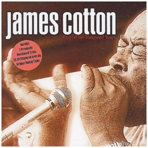 Cotton, James: Best of the Vanguard Years