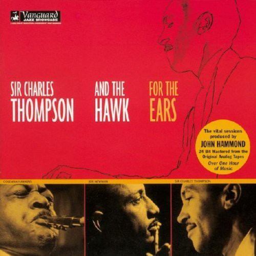 Thompson, Charles / the Hawk: For the Ears