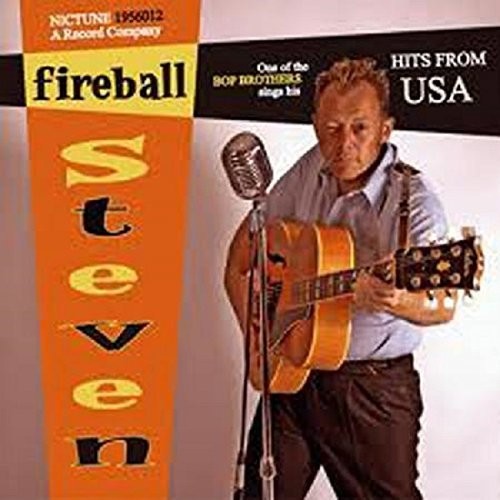 Fireball Steven: Sings Hits from the USA