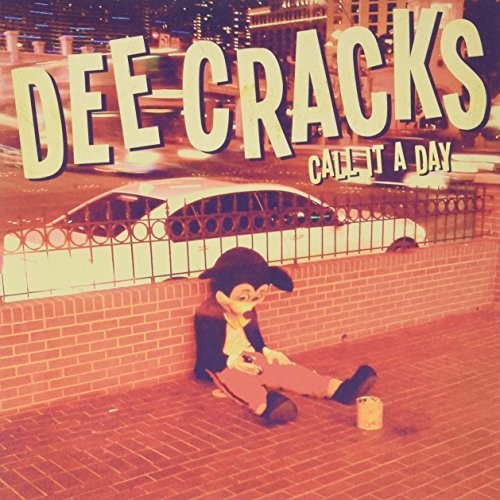 Deecracks: Call It a Day