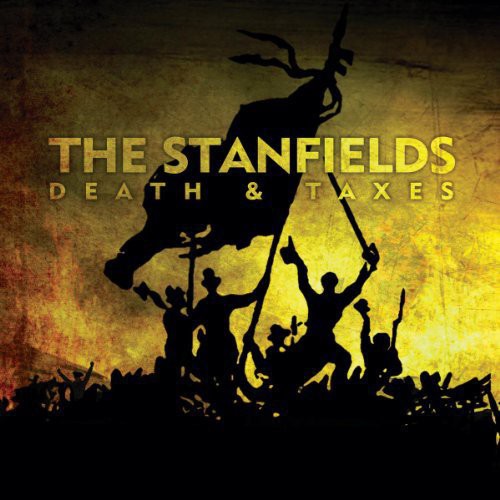 Stanfields: Death & Taxes