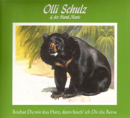 Schultz, Olli: Brichst Du Mir Das Herz