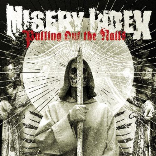 Misery Index: Pulling the Nails