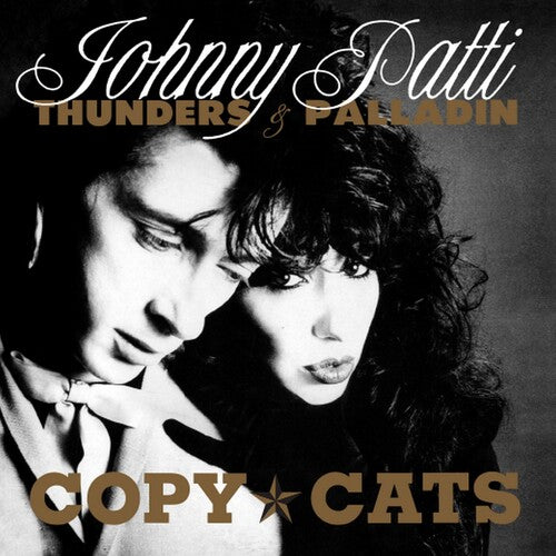 Thunders, Johnny / Patti Palladin: Copy Cats