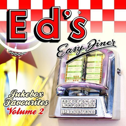 Ed's Easy Diner: Jukebox Favourites 2 / Various: Ed's Easy Diner: Jukebox Favourites 2 / Various