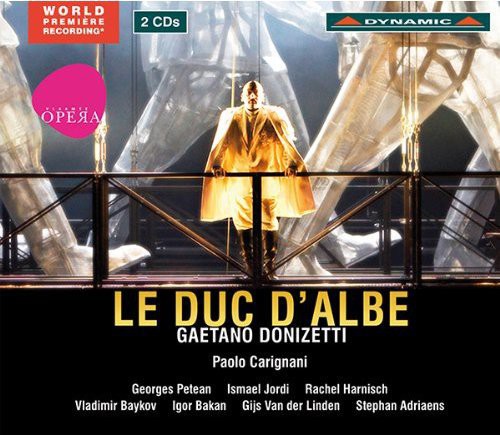 Donizetti / Carignani / Pouspourikas: Le Duc D'albe
