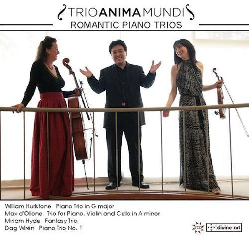 Hurlstone / Trio Anima Mundi: Romantic Piano Trios