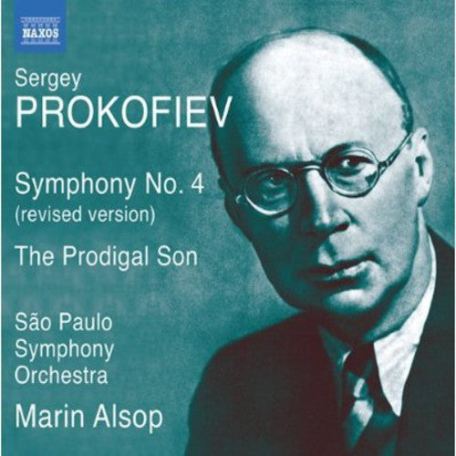 Prokofiev / Sao Paulo Symphony Orchestra / Alsop: Symphony No 4 / Prodigal Son