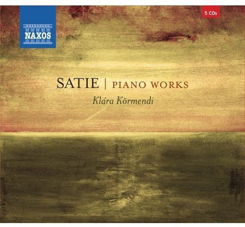 Satie / Kormendi, Klara: Piano Works
