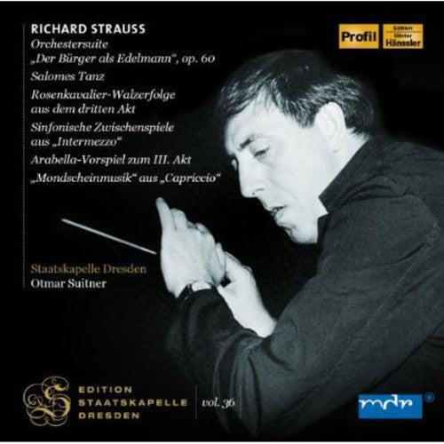 Strauss / Dresdner Staatskapelle / Suitner: Edition Staatskapelle 36