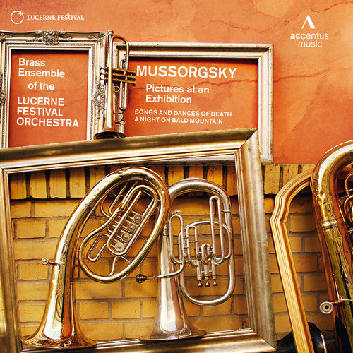 Mussorgsky / Brass Ensemble of Lucerne Festival: Pictures at An Exhibition / Night on Bald Mountain