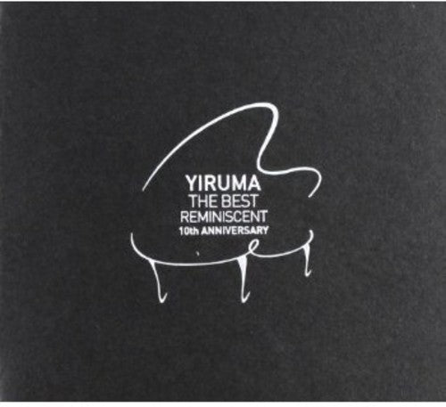 Yiruma: Best Reminiscent (10th Anniversary)