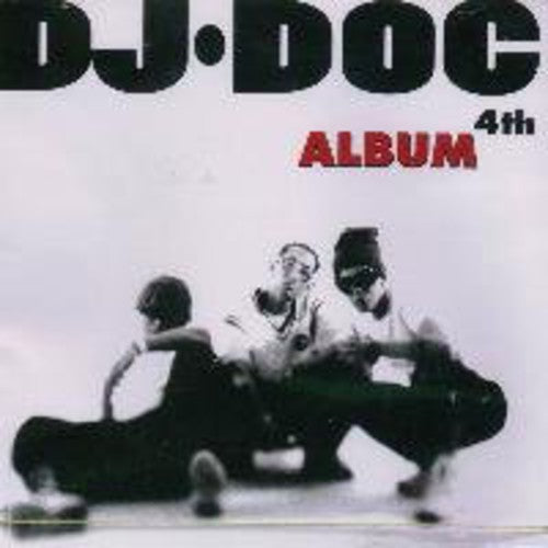 DJ Doc: DJ Doc 4