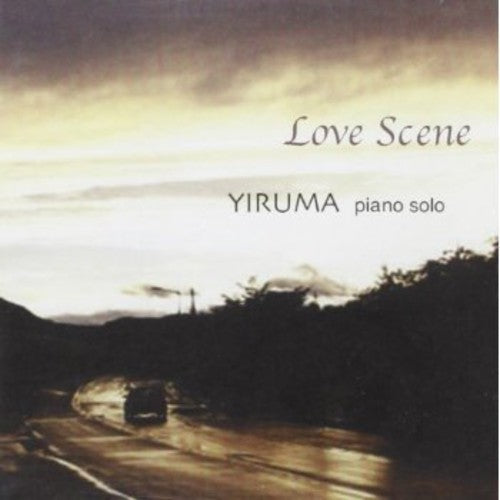 Yiruma: Love Scene