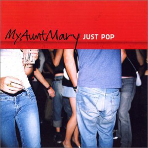 My Aunt Mary: Just Pop