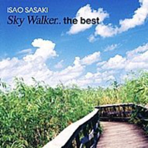 Sasaki, Isao: Sky Walker: Best