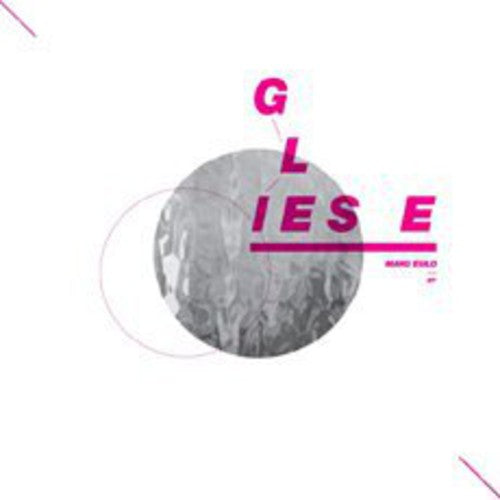 Mang Esilo: Gliese