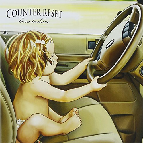 Counter Reset: Born to Drive