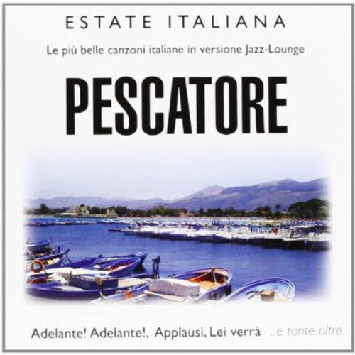 Estate Italiana: Pescatore