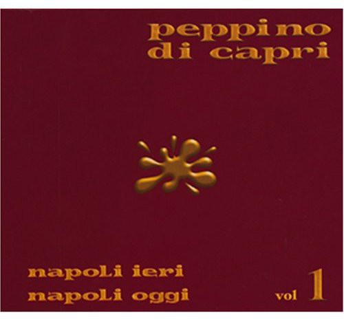 Di Capri, Peppino: Napoli Ieri Napoli Oggi 1