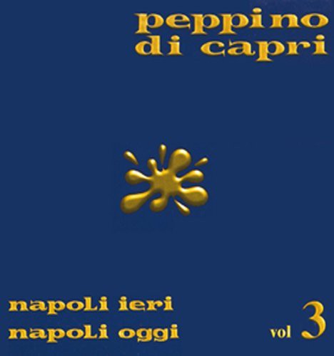 Di Capri, Peppino: Napoli Ieri Napoli Oggi 3