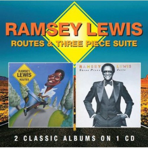 Lewis, Ramsey: Routes / Three Piece Suite