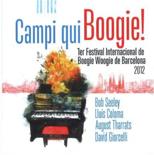 Campi Qui Boogie 1ER Festival International De Boo: Campi Qui Boogie 1Er Festival International de Boo