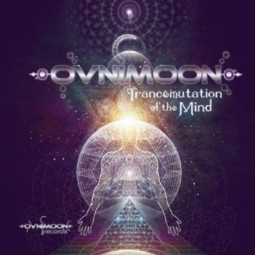 Ovnimoon: Trancemutation of the