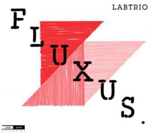 Labtrio: Fluxus