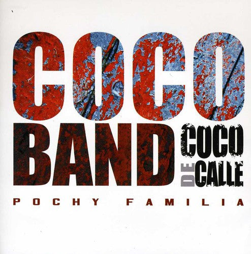 Coco Band: Coco de Calle