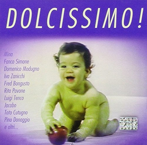 Dolcissimo: Dolcissimo