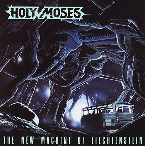 Holy Moses: New Machine of Liechtenste