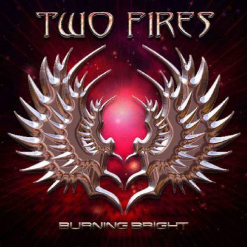 Two Fires: Burning Bright