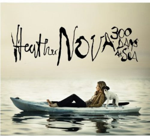 Heather Nova: 300 Days at Sea