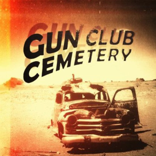 Gun Club Cemetery: Gun Club Cemetery