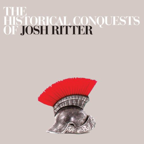 Ritter, Josh: The Historical Conquests Of John Ritter