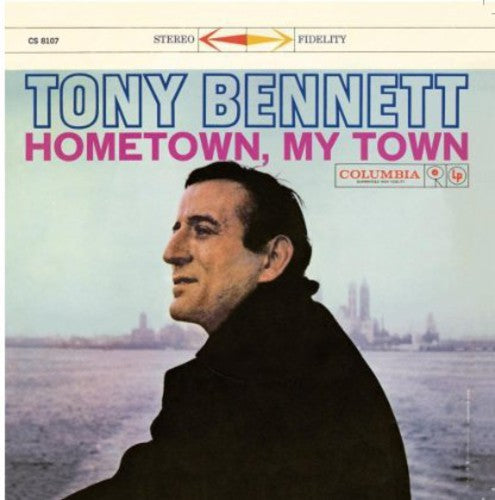 Bennett, Tony: Hometown My Town