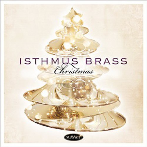 Isthmus Brass: Isthmus Brass Christmas