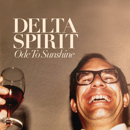 Delta Spirit: Ode to Sunshine