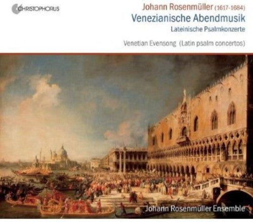 Rosenmuller / Johann Rosenmuller Ens / Paduch: Venezianische Abendmusik