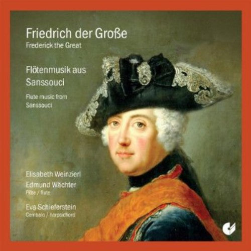 Quantz / Weinzierl / Waechter / Schieferstein: Sanssouci Flute Music